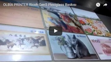 OLBİA PRİNTER Ricoh Gen5 Plexiglass Baskısı